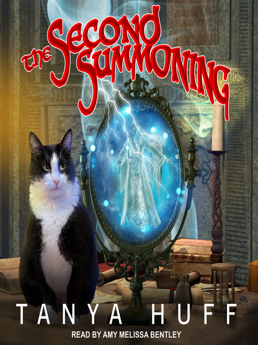 Title details for The Second Summoning by Tanya Huff - Wait list